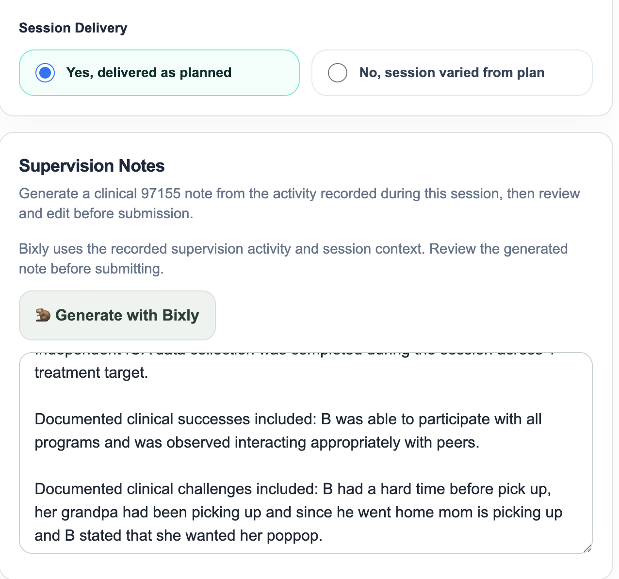 Behavior Made Bixly 97155 supervision note generation